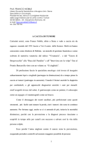 Leggi l`iniziativa del Prof. Franco Nobile “A caccia di tumori”