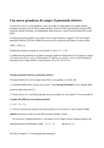 Una nuova grandezza di campo: il potenziale elettrico