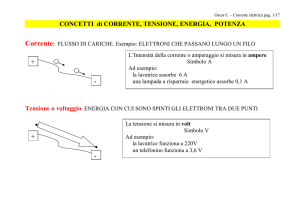 CONCETTI di CORRENTE, TENSIONE, ENERGIA, POTENZA