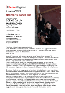 lafelicestagione il teatro e` VIVO MARTEDi` 12 MARZO 2013 Teatro