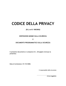 CODICE DELLA PRIVACY (D.L.vo N. 196/2003) DISPOSIZIONI