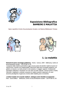 Esposizione Bibliografica BAMBINI E MALATTIA Opere reperibili al