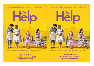 the Help Un film di Tate Taylor con Emma Stone, Viola Davis, Bryce