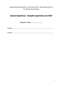 Quarta Esperienza - Semplici esperienze con il BJT