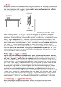 La forza Occupiamoci ora delle cause che generano il moto