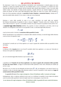 la quantità di moto totale di un sistema isolato si - Digilander