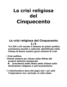 6. La crisi religiosa del Cinquecento
