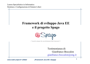 Framework di sviluppo Java EE e il progetto Spago