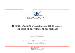 Il Fondo Italiano d`Investimento per le PMI e Il Fondo Italiano d