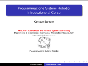 Programmazione Sistemi Robotici Introduzione al Corso