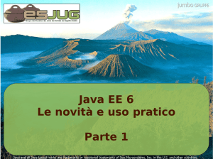 Java EE 6 Le novità e uso pratico Parte 1