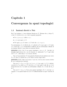 Capitolo 1 Convergenza in spazi topologici