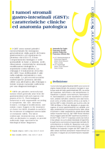 (GIST): caratteristiche cliniche ed anatomia patologica