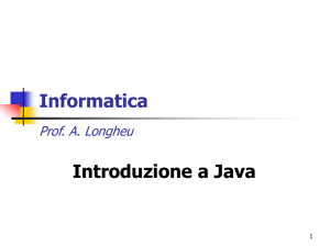 Introduzione al linguaggio Java - Dipartimento di Ingegneria