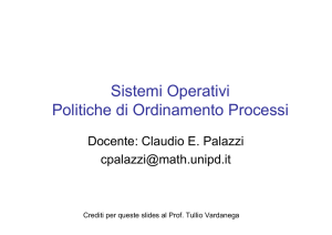 Sistemi Operativi Politiche di Ordinamento Processi