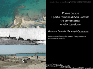 Portus Lupiae Il porto romano di San Cataldo tra conoscenza e