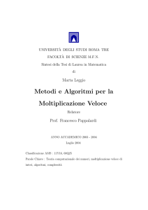 Metodi e Algoritmi per la Moltiplicazione Veloce