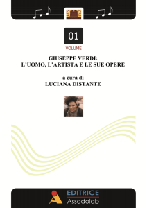 Giuseppe Verdi: L`uomo, l`artista e le sue Opere a