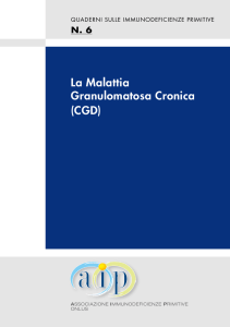 La Malattia Granulomatosa Cronica (CGD)