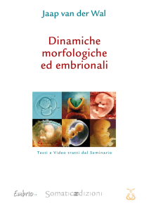 Dinamiche morfologiche ed embrionali