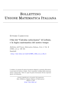 I fini dei ``Calculus ratiocinator`` di Leibniz, e la logica matematica