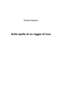 Sulle spalle di un raggio di luce