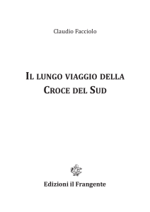 Il lungo vIaggIo della CroCe del Sud