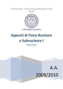 Appunti di Fisica Nucleare e Subnucleare I