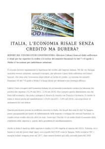 Italia, l`economia risale senza credito ma durerà?