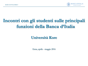 Incontro del 18.04.16 Banca d`Italia:Crisi e andamento attuale in Sicilia