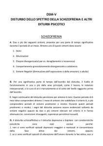 DSM-V DISTURBO DELLO SPETTRO DELLA SCHIZOFRENIA E