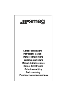 Libretto di Istruzioni Manuel d`Instructions Instructions