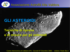 gli asteroidi - Associazione Astrofili Alta Valdera