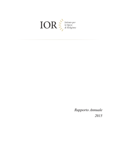 Rapporto Annuale 2015 - Istituto per le Opere di Religione