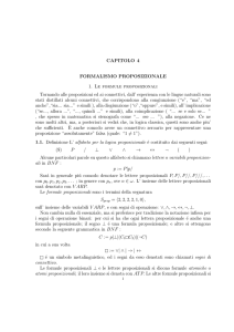 CAPITOLO 4 FORMALISMO PROPOSIZIONALE 1. Le formule