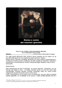 Danza e Canto dei Neuroni Specchio, 2009