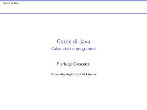 Gocce di Java - Calcolatori e programmi