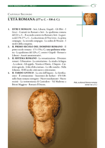 L`ETÀ ROMANA (177 a. C. – 538 d. C.)