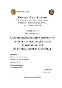 C. Pierri, Caratterizzazione di un dispositivo VLSI custom per l