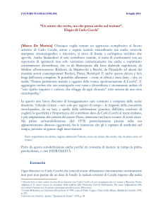 “Un attore che recita, ma che pensa anche sul recitare”. Elogio di