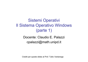 Sistemi Operativi Il Sistema Operativo Windows (parte 1)
