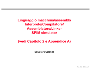 Linguaggio macchina/assembly Interprete/Compilatore