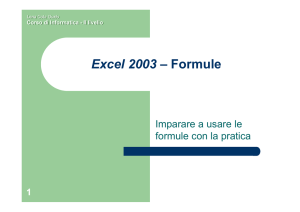 Excel 2003 – Formule - Corso informatica Somaglia