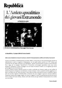 La Repubblica, 11 giugno 2000 (di Franco Quadri) Sulla scena