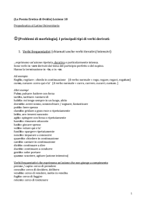 ①[Problemi di morfologia]. I principali tipi di verbi derivati: 1. Verbi