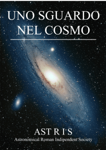 Uno sguardo nel cosmo - Associazione Astrofili ASTRIS