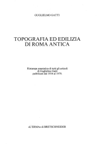 topografia ed edilizia di roma antica