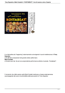 Tony Esposito e Mark Kostabi in "KOSTABEAT