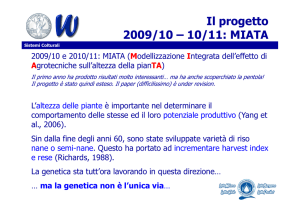 Il progetto 2009/10 – 10/11: MIATA