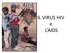 L`Aids è causato dal virus Hiv